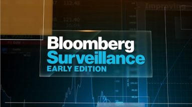 Bloomberg Surveillance: Early Edition 08/04/2023