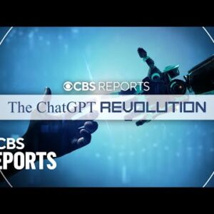 The ChatGPT Revolution | CBS Experiences