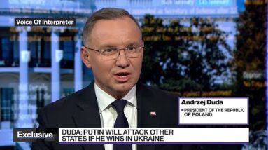 Poland President Duda: Putin to Assault Others If Kremlin Wins in Ukraine